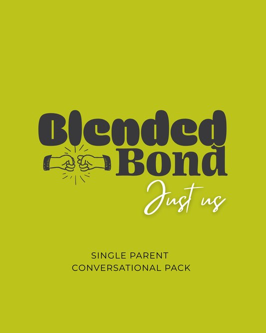 Blended Bond Just Us single parent conversational pack