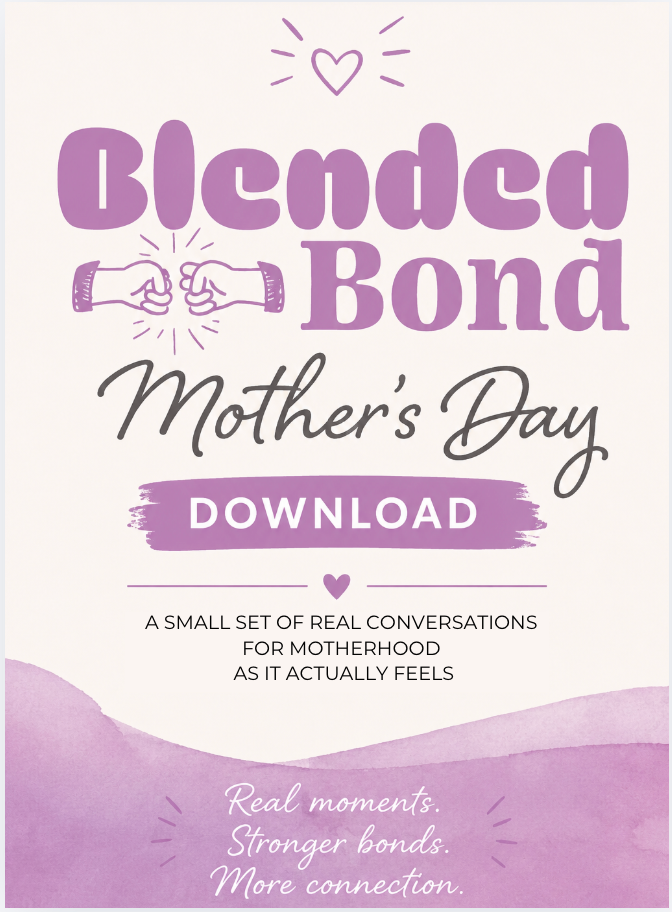 Blended Bond Mother's Day real conversations download graphic